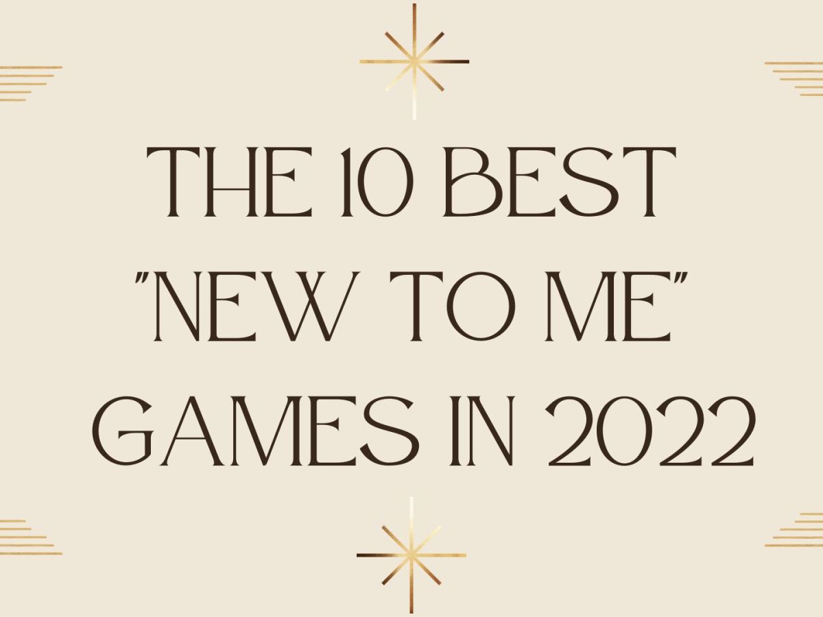 Best New to me Games of 2022